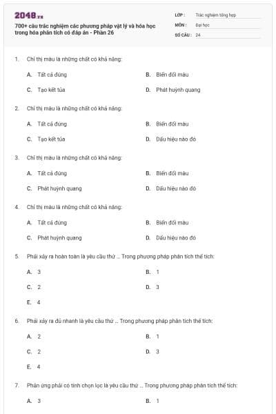 700+ câu trắc nghiệm các phương pháp vật lý và hóa học trong hóa phân tích có đáp án - Phần 26