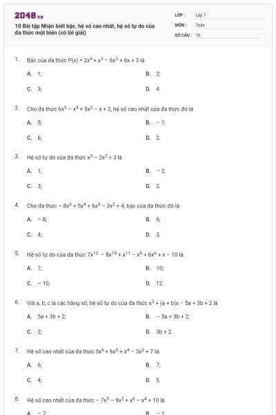 10 Bài tập Nhận biết bậc, hệ số cao nhất, hệ số tự do của đa thức một biến (có lời giải)