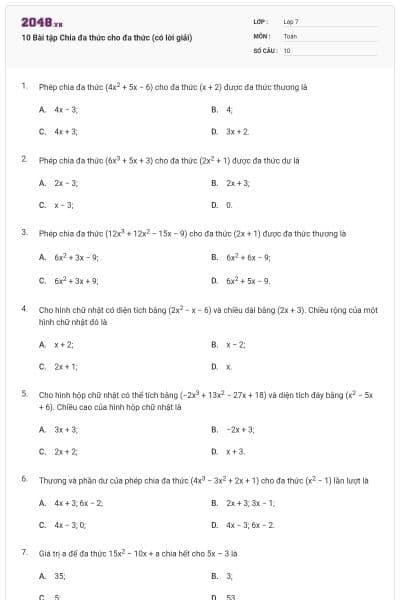 10 Bài tập Chia đa thức cho đa thức (có lời giải)