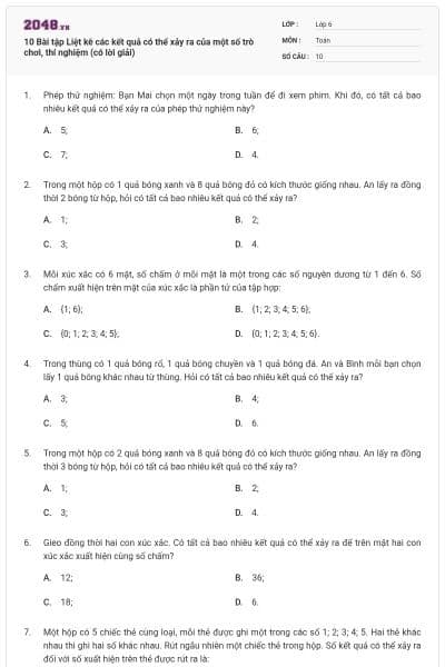 10 Bài tập Liệt kê các kết quả có thể xảy ra của một số trò chơi, thí nghiệm (có lời giải)