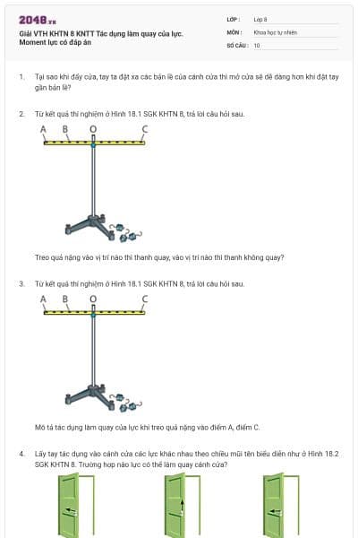 Giải VTH KHTN 8 KNTT Tác dụng làm quay của lực. Moment lực có đáp án
