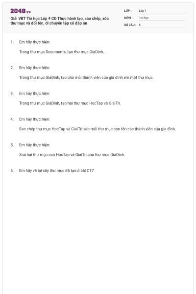 Giải VBT Tin học Lớp 4 CD Thực hành tạo, sao chép, xóa thư mục và đổi tên, di chuyển tệp có đáp án