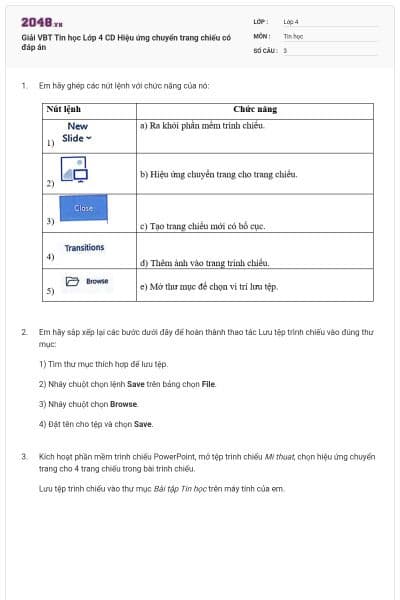 Giải VBT Tin học Lớp 4 CD Hiệu ứng chuyển trang chiếu có đáp án