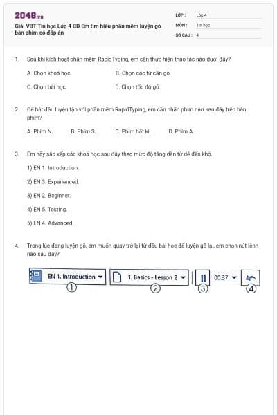 Giải VBT Tin học Lớp 4 CD Em tìm hiểu phần mềm luyện gõ bàn phím có đáp án