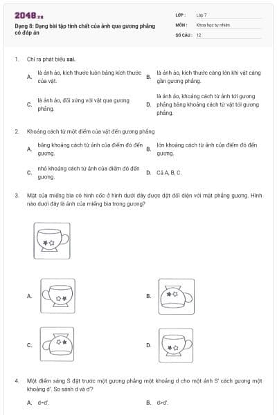 Dạng 8: Dạng bài tập tính chất của ảnh qua gương phẳng có đáp án