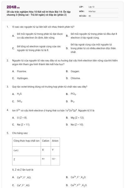 28 câu trắc nghiệm Hóa 10 Kết nối tri thức Bài 14: Ôn tập chương 3 (Đúng sai - Trả lời ngắn) có đáp án (phần 2)