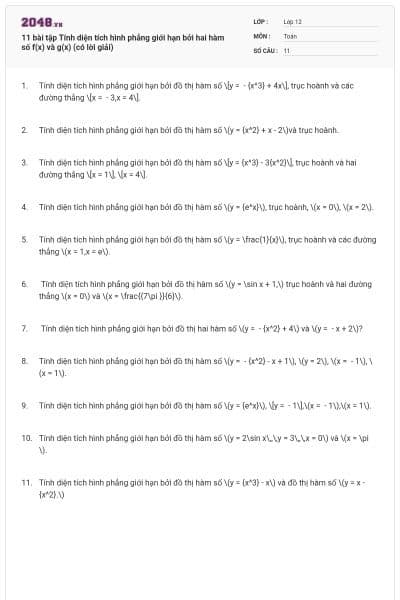 11 bài tập Tính diện tích hình phẳng giới hạn bởi hai hàm số f(x) và g(x) (có lời giải)