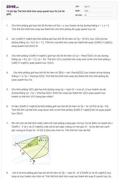 13 bài tập Thể tích khối tròn xoay quanh trục Ox (có lời giải)