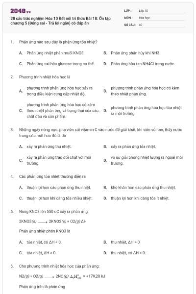 28 câu trắc nghiệm Hóa 10 Kết nối tri thức Bài 18: Ôn tập chương 5 (Đúng sai - Trả lời ngắn) có đáp án