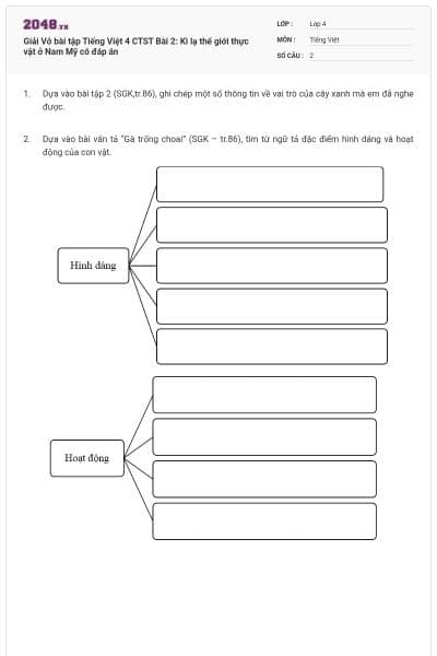 Giải Vở bài tập Tiếng Việt 4 CTST Bài 2: Kì lạ thế giới thực vật ở Nam Mỹ có đáp án