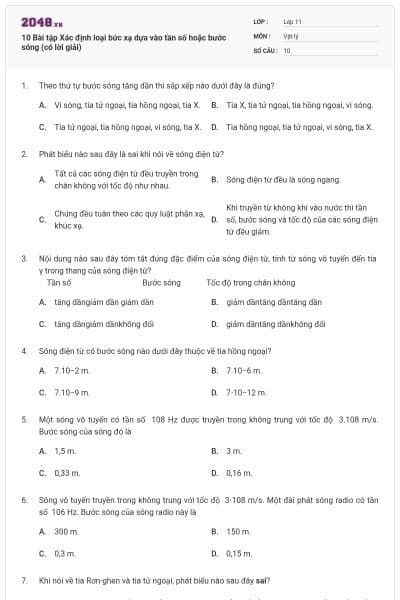 10 Bài tập Xác định loại bức xạ dựa vào tần số hoặc bước sóng (có lời giải)