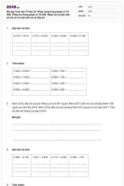 Bài tập Toán lớp 3 Tuần 23. Phép cộng trong phạm vi 10 000. Phép trừ trong phạm vi 10 000. Nhân số có bốn chữ số với số có một chữ số có đáp án