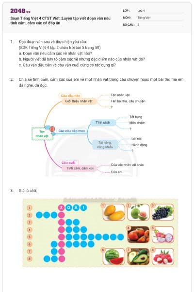 Soạn Tiếng Việt 4 CTST Viết :Luyện tập viết đoạn văn nêu tình cảm, cảm xúc có đáp án