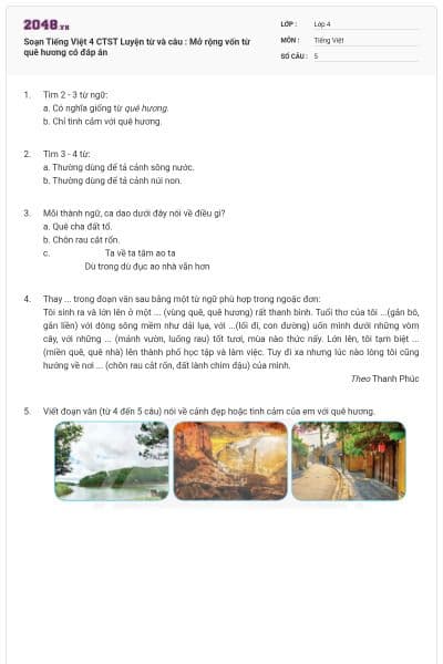 Soạn Tiếng Việt 4 CTST Luyện từ và câu : Mở rộng vốn từ quê hương có đáp án