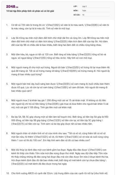 10 bài tập Bốn phép tính về phân số có lời giải