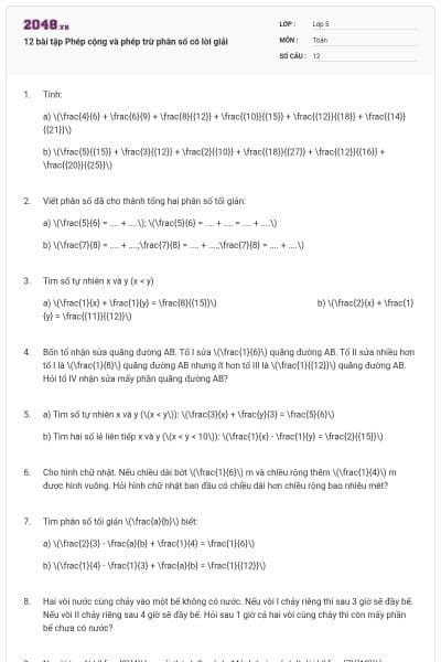 12 bài tập Phép cộng và phép trừ phân số có lời giải
