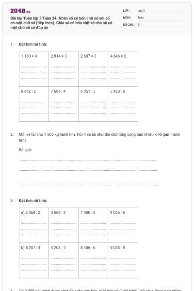 Bài tập Toán lớp 3 Tuần 24. Nhân số có bốn chữ số với số có một chữ số (tiếp theo). Chia số có bốn chữ số cho số có một chữ số có đáp án