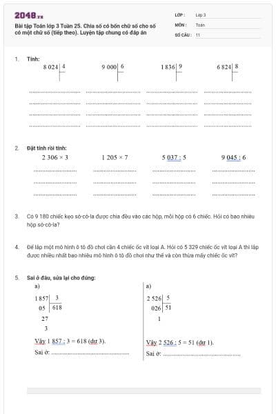 Bài tập Toán lớp 3 Tuần 25. Chia số có bốn chữ số cho số có một chữ số (tiếp theo). Luyện tập chung có đáp án