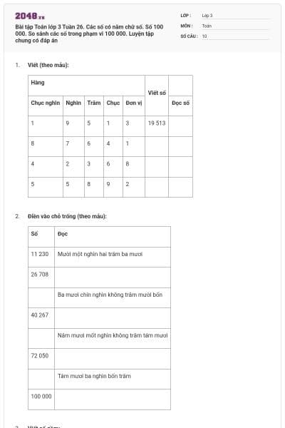 Bài tập Toán lớp 3 Tuần 26. Các số có năm chữ số. Số 100 000. So sánh các số trong phạm vi 100 000. Luyện tập chung có đáp án