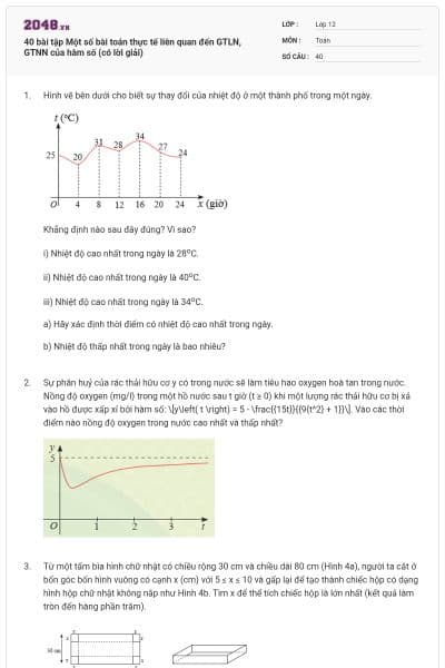 40 bài tập Một số bài toán thực tế liên quan đến GTLN, GTNN của hàm số (có lời giải)