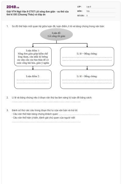 Giải VTH Ngữ Văn 8 CTST Lối sống đơn giản - xu thế của thế kỉ XXI (Chương Thâu) có đáp án