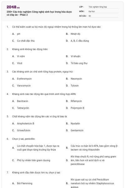 200+ Câu trắc nghiệm Công nghệ sinh học trong hóa dược có đáp án - Phần 2