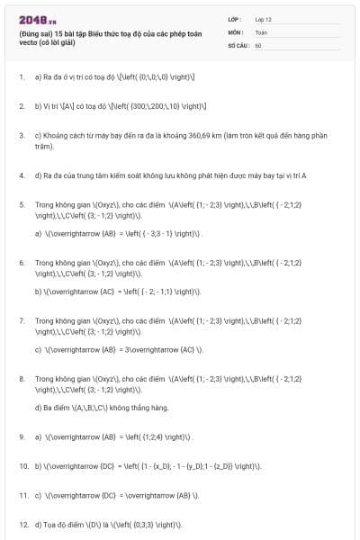 (Đúng sai) 15 bài tập Biểu thức toạ độ của các phép toán vectơ (có lời giải)