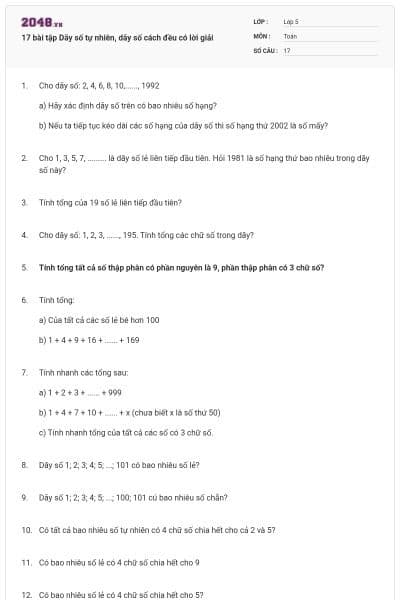 17 bài tập Dãy số tự nhiên, dãy số cách đều có lời giải