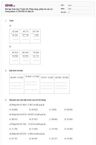 Bài tập Toán lớp 3 Tuần 28. Phép cộng, phép trừ các số trong phạm vi 100 000 có đáp án