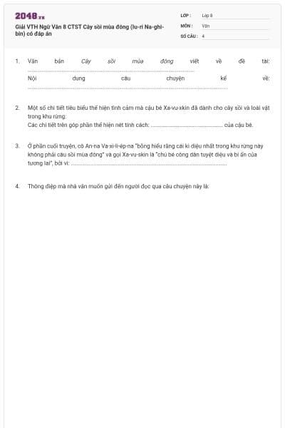 Giải VTH Ngữ Văn 8 CTST Cây sồi mùa đông (Iu-ri Na-ghi-bin) có đáp án