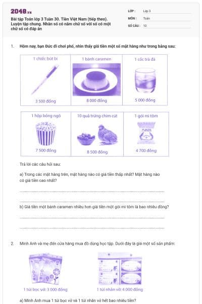 Bài tập Toán lớp 3 Tuần 30. Tiền Việt Nam (tiếp theo). Luyện tập chung. Nhân số có năm chữ số với số có một chữ số có đáp án