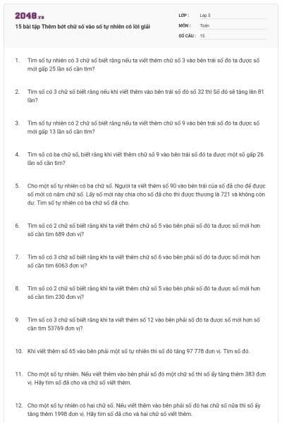 15 bài tập Thêm bớt chữ số vào số tự nhiên có lời giải