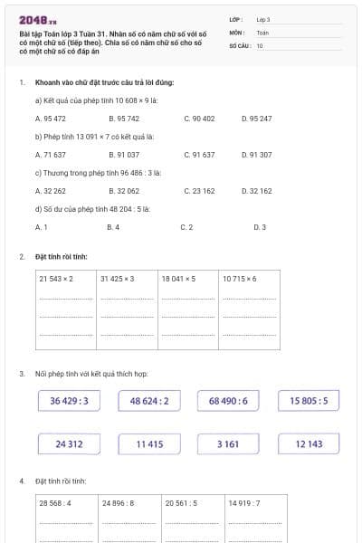 Bài tập Toán lớp 3 Tuần 31. Nhân số có năm chữ số với số có một chữ số (tiếp theo). Chia số có năm chữ số cho số có một chữ số có đáp án