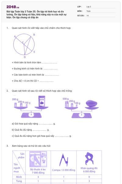 Bài tập Toán lớp 3 Tuần 35. Ôn tập về hình học và đo lường. Ôn tập bảng số liệu, khả năng xảy ra của một sự kiện. Ôn tập chung có đáp án