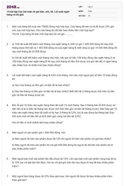 14 bài tập Các bài toán về giá bán, vốn, lãi. Lãi suất ngân hàng có lời giải