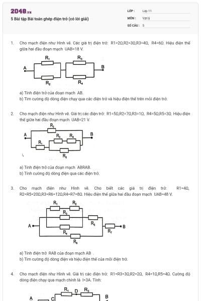5 Bài tập Bài toán ghép điện trở (có lời giải)