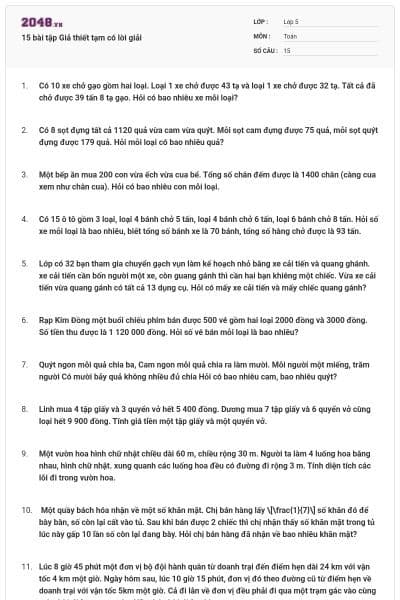 15 bài tập Giả thiết tạm có lời giải