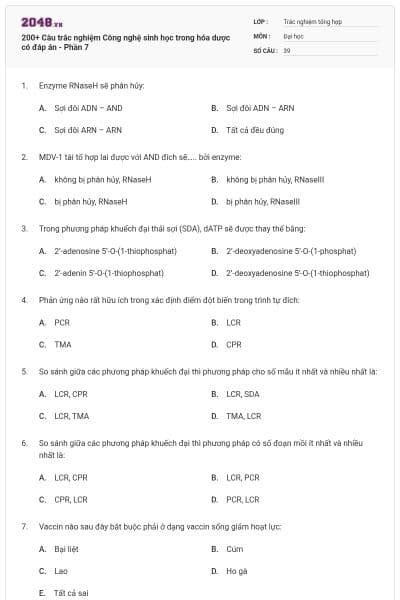 200+ Câu trắc nghiệm Công nghệ sinh học trong hóa dược có đáp án - Phần 7