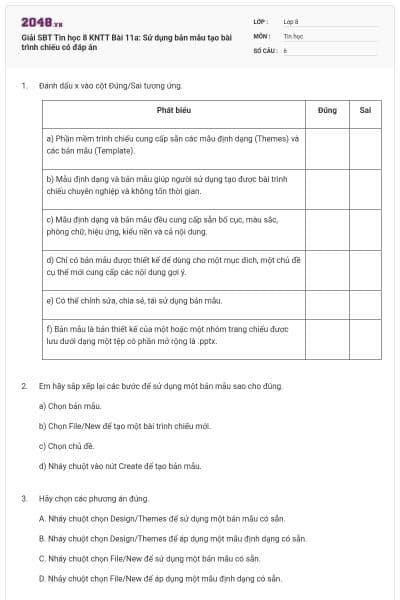 Giải SBT Tin học 8 KNTT Bài 11a: Sử dụng bản mẫu tạo bài trình chiếu có đáp án
