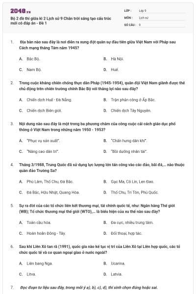 Bộ 2 đề thi giữa kì 2 Lịch sử 9 Chân trời sáng tạo cấu trúc mới có đáp án - Đề 1