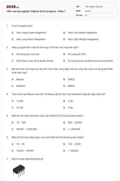 100+ câu trắc nghiệm Thiết kế VLSI có đáp án - Phần 1