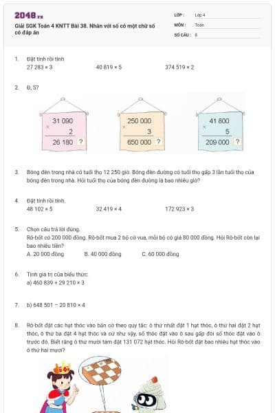 Giải SGK Toán 4 KNTT Bài 38. Nhân với số có một chữ số có đáp án