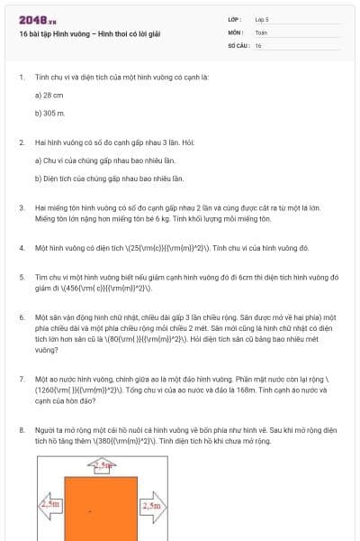 16 bài tập Hình vuông – Hình thoi có lời giải