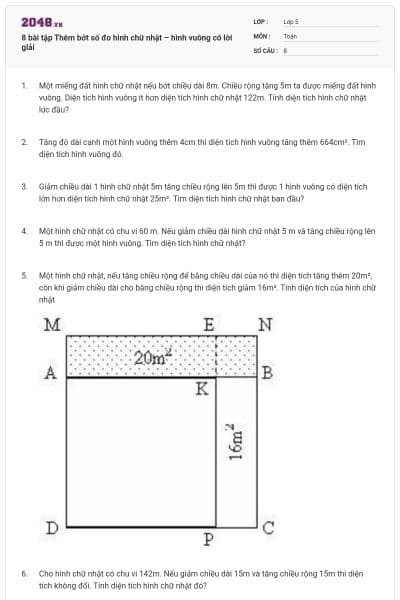 8 bài tập Thêm bớt số đo hình chữ nhật – hình vuông có lời giải