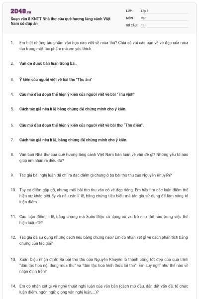 Soạn văn 8 KNTT Nhà thơ của quê hương làng cảnh Việt Nam có đáp án