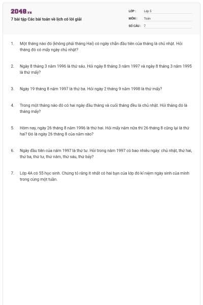7 bài tập Các bài toán về lịch có lời giải