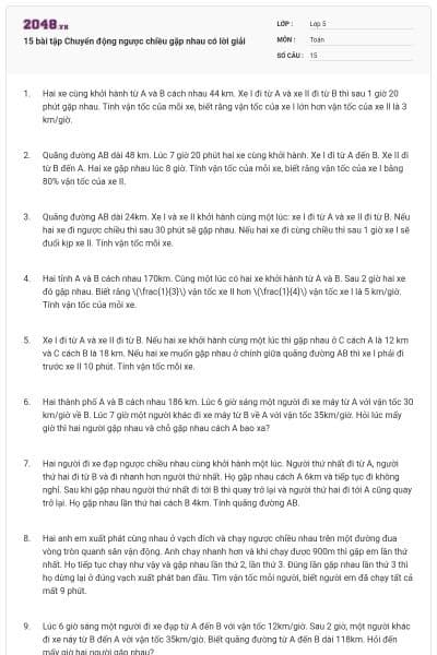 15 bài tập Chuyển động ngược chiều gặp nhau có lời giải