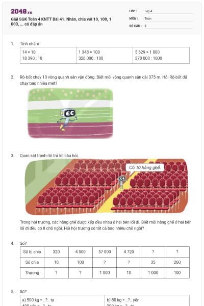 Giải SGK Toán 4 KNTT Bài 41. Nhân, chia với 10, 100, 1 000, ... có đáp án
