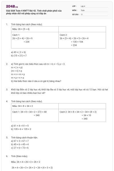 Giải SGK Toán 4 KNTT Bài 42. Tính chất phân phối của phép nhân đối với phép cộng có đáp án