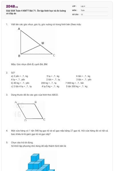Giải SGK Toán 4 KNTT Bài 71. Ôn tập hình học và đo lường có đáp án